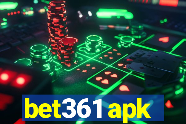 bet361 apk